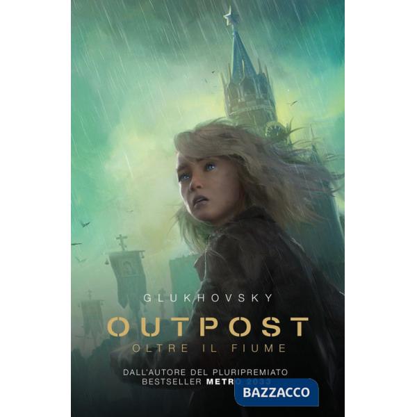 Outpost. Oltre il fiume