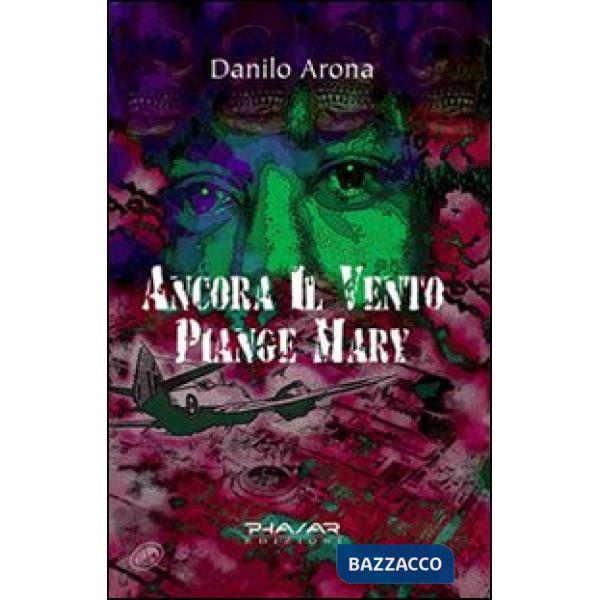 Ancora il vento piange Mary