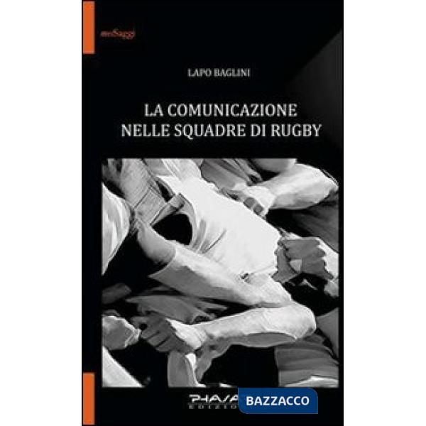 Comunicazione nelle squadre di rugby (La)