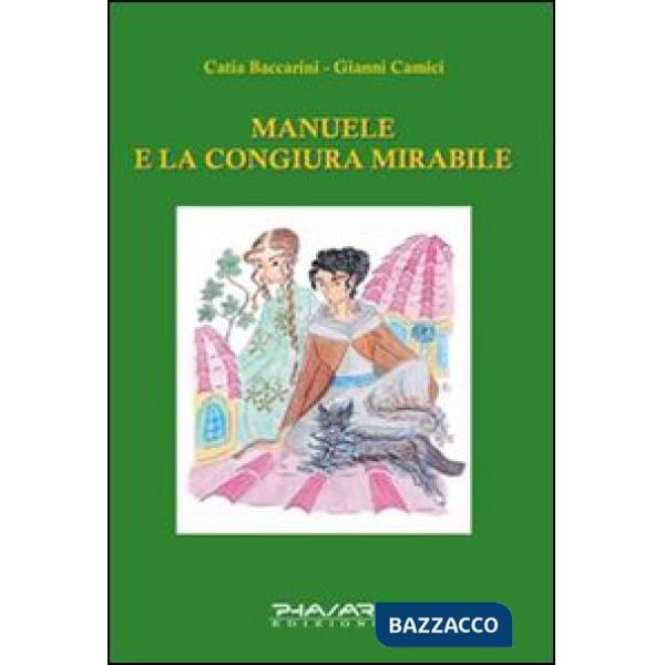 Manuele e la congiura mirabile