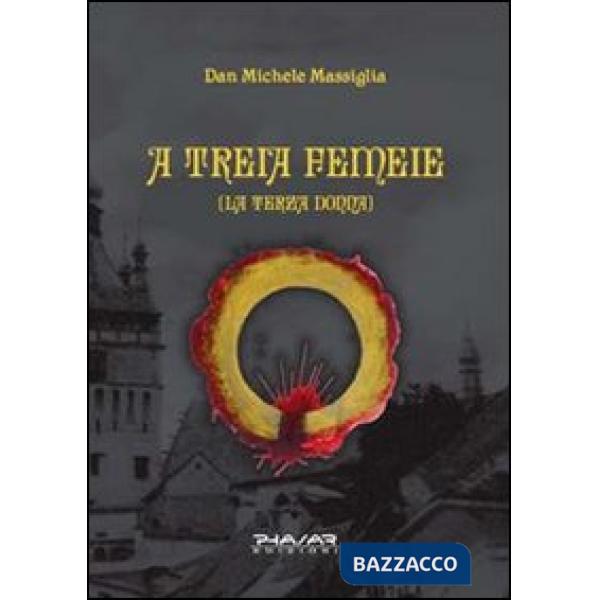 A treia femeie. La terza donna