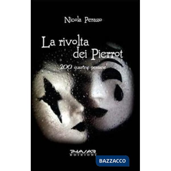 Rivolta dei Pierrot. 200 quartine persiane (La)