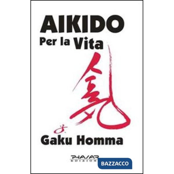 Aikido per la vita