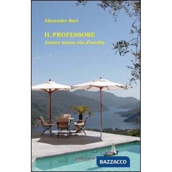Professore. Amore senza via d'uscita (Il)
