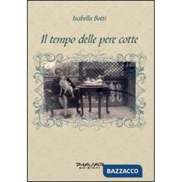 Tempo delle pere cotte (Il)