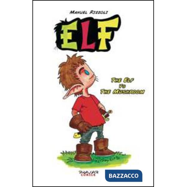 Elf. The elf vs the mushroom