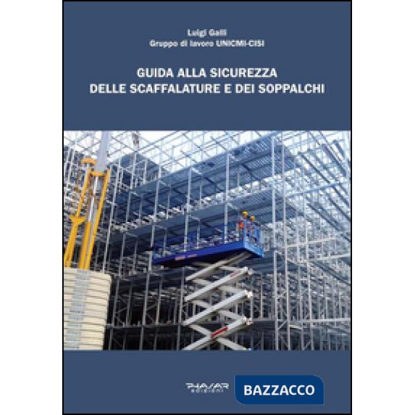 Guida alla sicurezza delle scaffalature e dei soppalchi