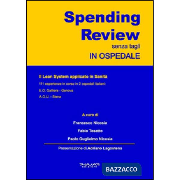 Spending review senza tagli in ospedale