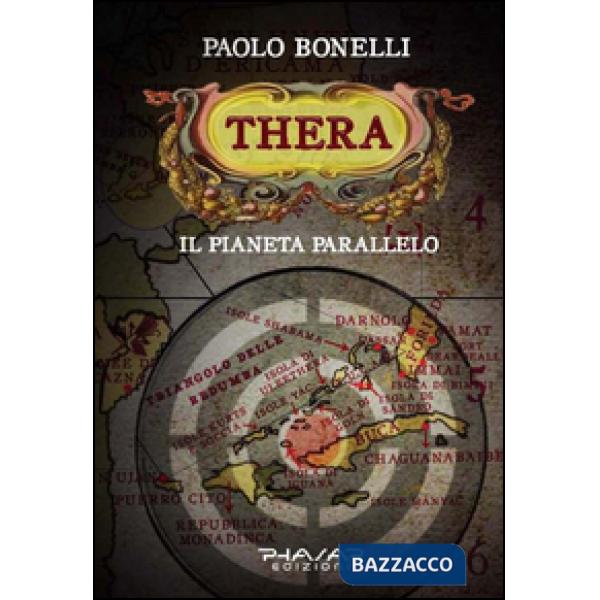 Thera. Il pianeta parallelo. Vol. 1