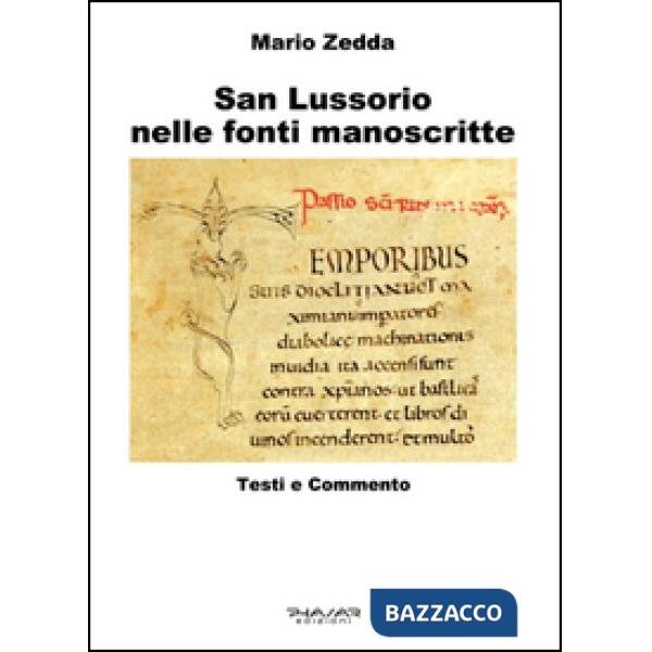 San Lussorio nelle fonti manoscritte. Testi e commento
