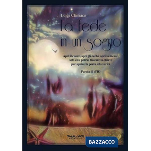 Fede in un sogno (La)