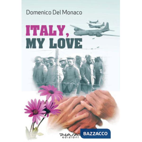 Italy, my love
