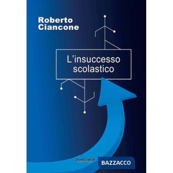 Insuccesso scolastico (L')