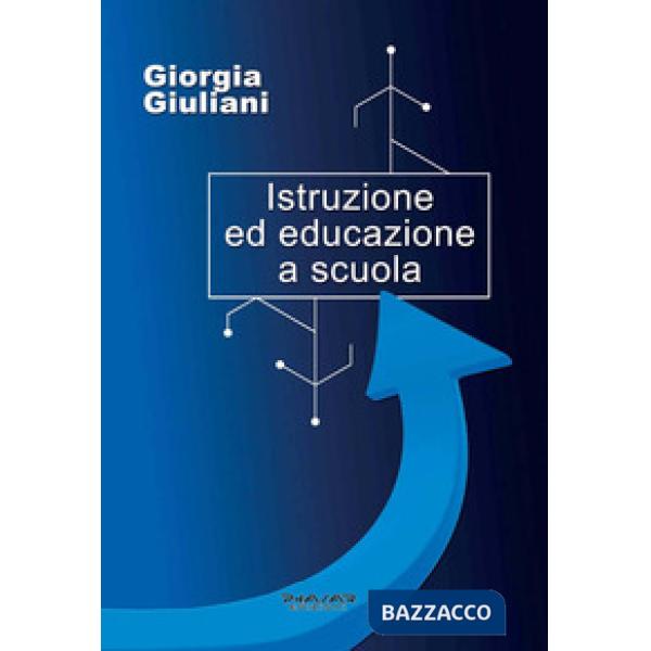 Istruzione ed educazione a scuola