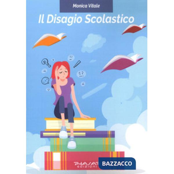 Disagio scolastico (Il)