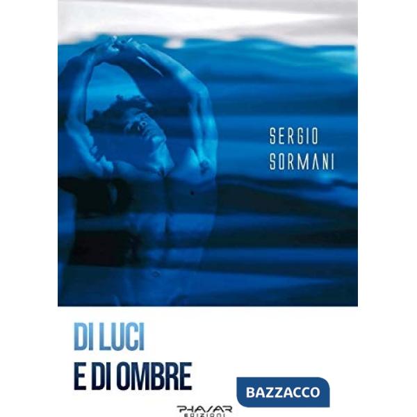 Di luci e di ombre