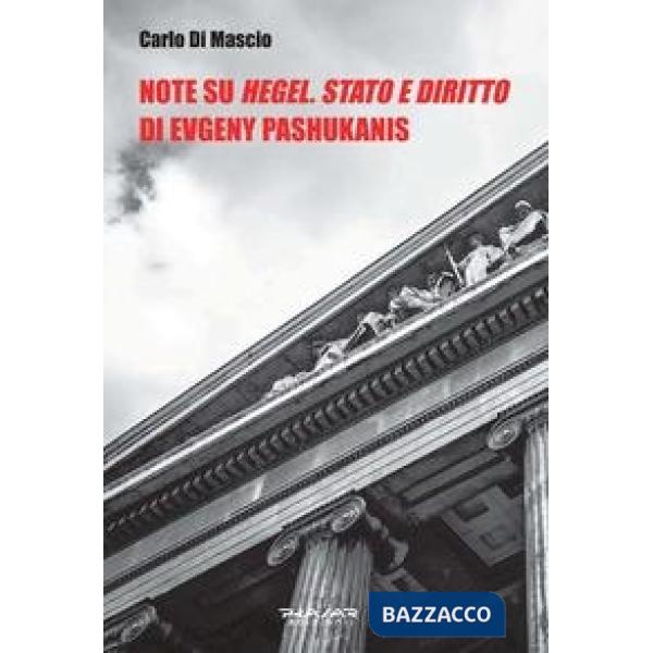 Note su «Hegel. Stato e diritto» di Evgeny Pashukanis