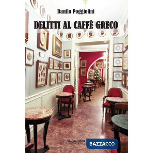Delitti al Caffè Greco