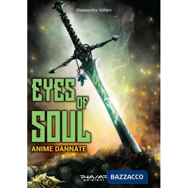 Eyes of Soul. Anime dannate