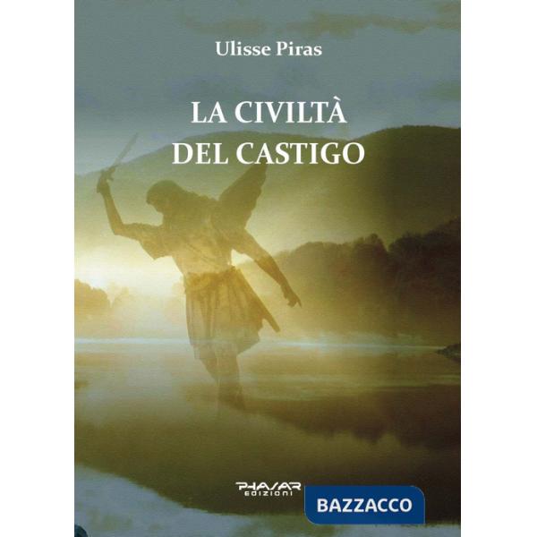 Civiltà del castigo (La)