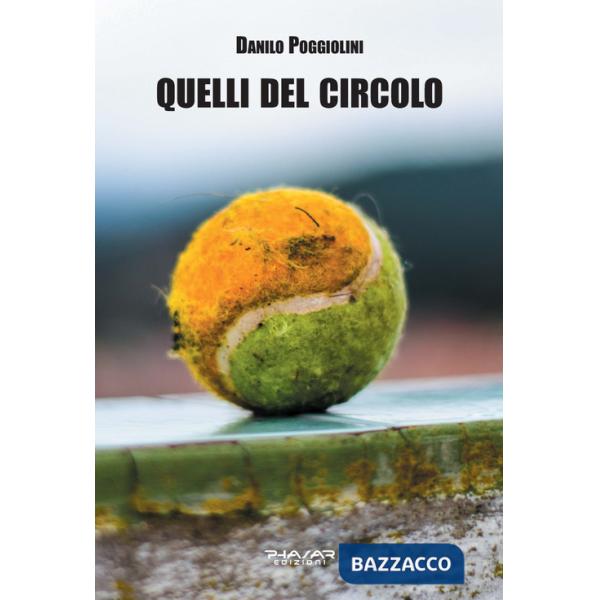 Quelli del circolo