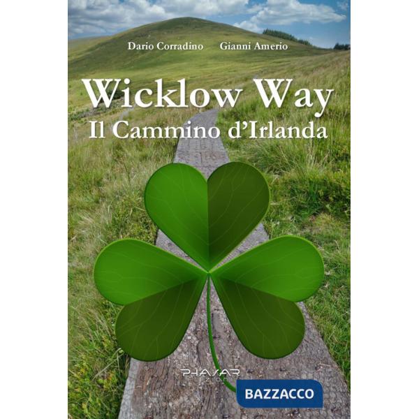 Wicklow Way. Il cammino d'Irlanda