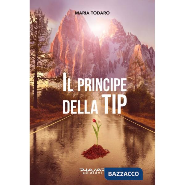 Principe della TIP. Credeva di potercela fare e così ha fatto... (Il)