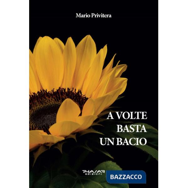 A volte basta un bacio