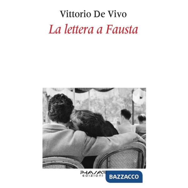 Lettera a Fausta (La)