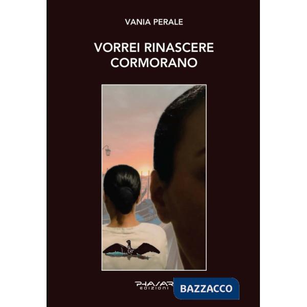 Vorrei rinascere cormorano