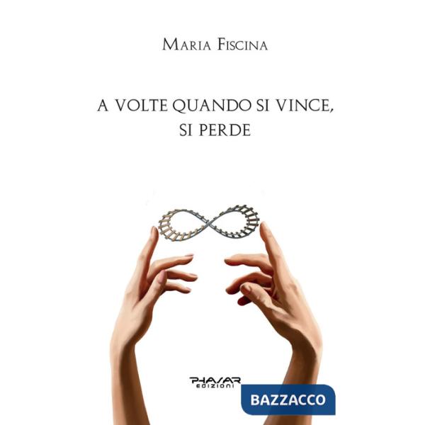 A volte quando si vince, si perde