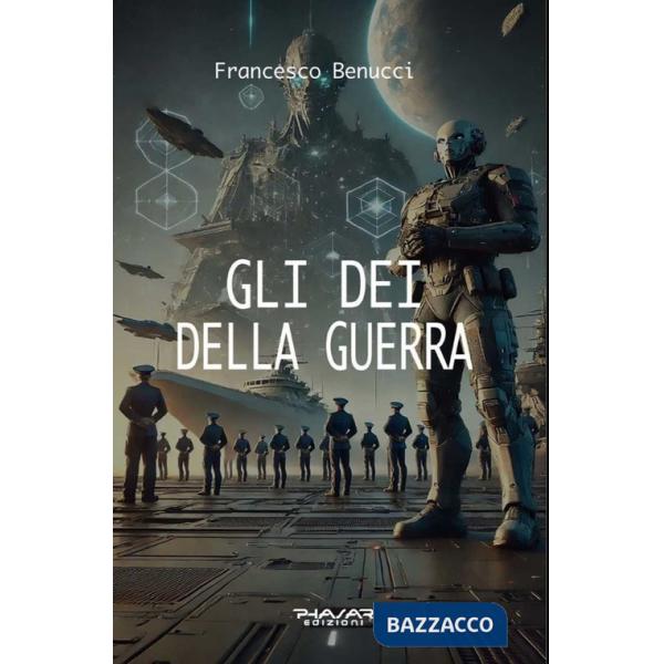 Dei della guerra (Gli)