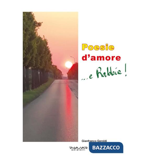 Poesie d'amore... e rabbia!