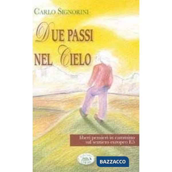 Due passi nel cielo