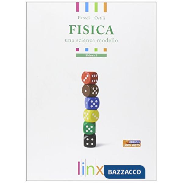 FISICA UNA SCIENZA MODELLO 2