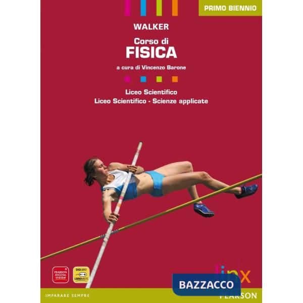 CORSO DI FISICA BIENNIO LS