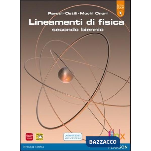 LINEAMENTI DI FISICA 2 BIENNIO + ACTIVE BOOK
