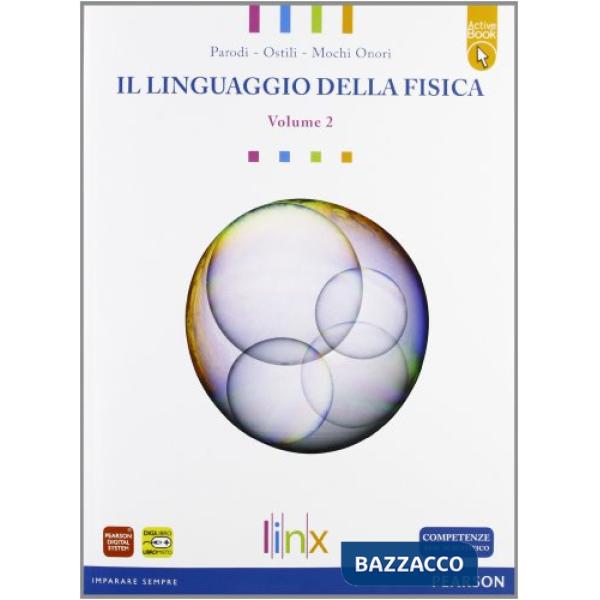 LINGUAGGIO DELLA FISICA 2 + ACTIVEBOOK