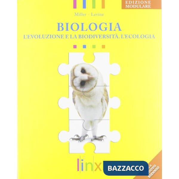 BIOLOGIA EVOLUZIONE BIODIVERSITA'. L'ECOLOGIA
