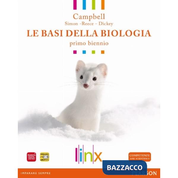 BASI DELLA BIOLOGIA 1 BIENNIO