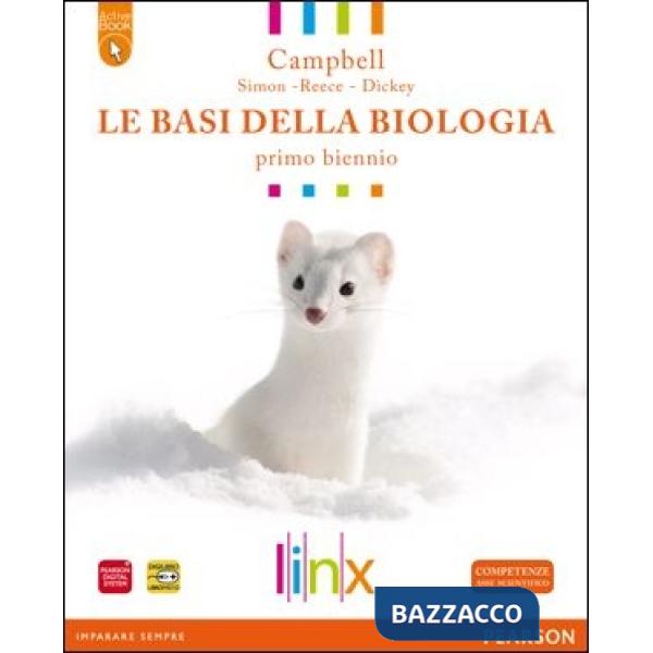 BASI DELLA BIOLOGIA 1 BIENNIO + AB