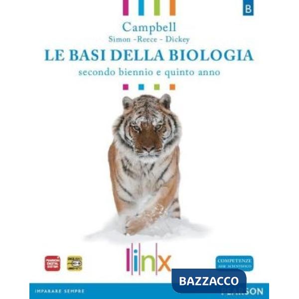 BASI BIOLOGIA B 2 BIENNIO + 5 ANNO CAMPBELL