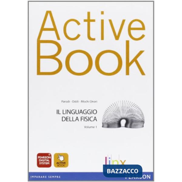 LINGUAGGIO DELLA FISICA 1 ACTIVE BOOK VEND.