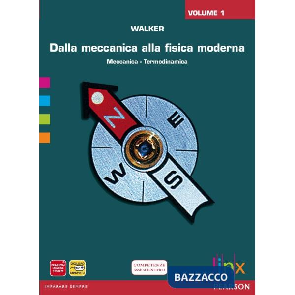 DALLA MECCANICA ALLA FISICA MODERNA 1