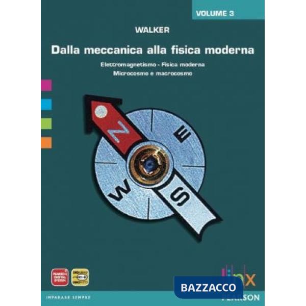 DALLA MECCANICA ALLA FISICA MODERNA 3