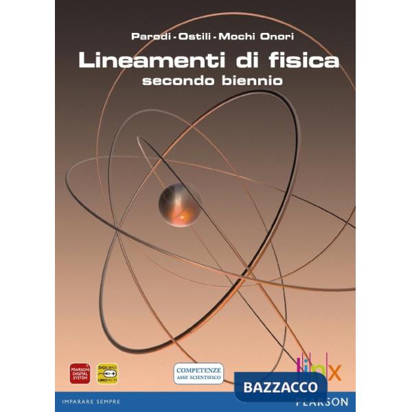 LINEAMENTI DI FISICA 2 BIENNIO