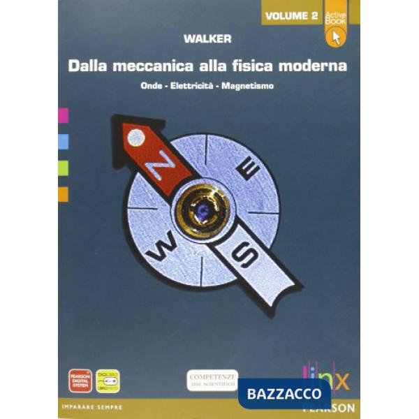 DALLA MECCANICA ALLA FISICA MODERNA 2 + AB