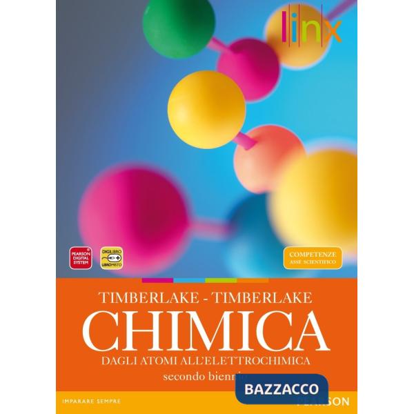 CHIMICA - SECONDO BIENNIO - DAGLI ATOMI ALL'ELETTROCHIMICA VERSIONE O