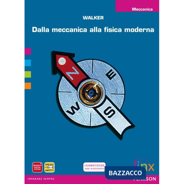 DA MECCANICA A FISICA MODERNA-MECCANICA