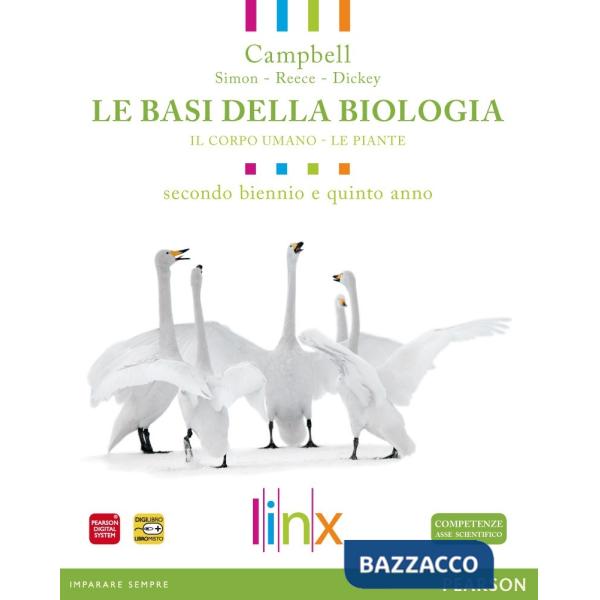BASI BIOLOGIA A 2 BIENNIO + 5 ANNO CAMPBELL